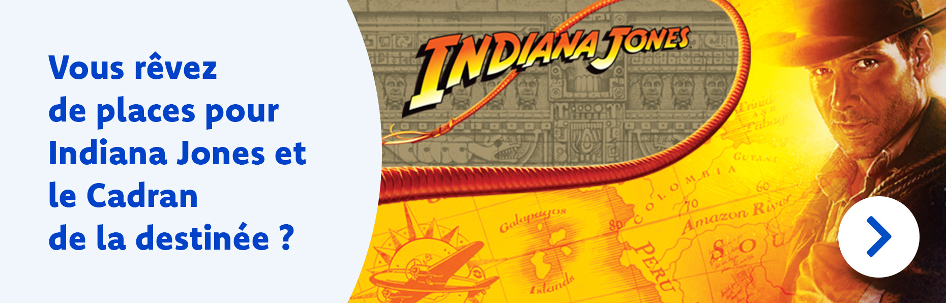 Vous rêvez de places exclusives pour l'avant-première d'Indiana Jones et le Cadran de la destinée ? Participez et gagnez !