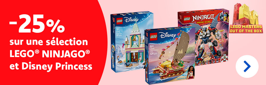 -25 % sur une sélection de LEGO® Ninjago et Princess Disney