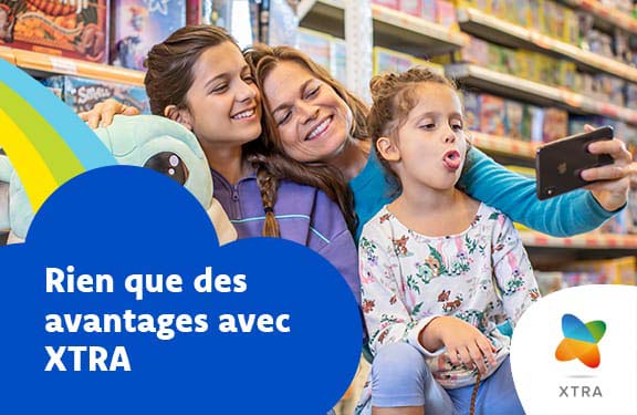 Rien que des avantages avec Xtra?